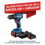 TALADRO INALÁMBRICO PERCUTOR BATERÍA 4.0Ah GSB 185-LI BOSCH