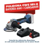 PULIDORA INALÁMBRICA GWS 18V-8 + CARGADOR 4AH + CARGADOR BOSCH