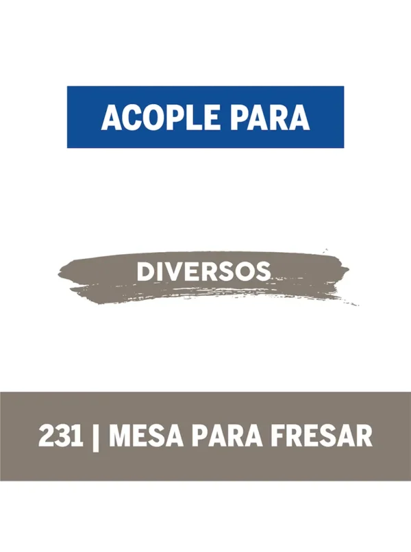 Mesa Fresadora - Aditamento Mototool Dremel (231)