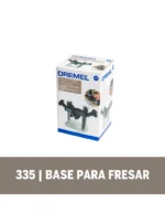 Base Fresadora - Aditamento Mototool Dremel (335)