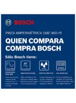 PINZA AMPERIMETRICA BOSCH GMC 600-15