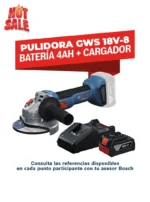 PULIDORA INALÁMBRICA GWS 18V-8 + 1 PILA 4AH + CARGADOR BOSCH